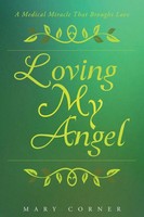 Mary Corner | Loving My Angel | Taschenbuch | Englisch (2016) | Christian Faith
