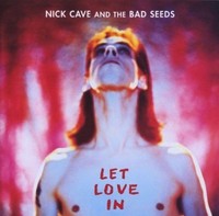 Nick Cave & The Bad Seeds: Let Love In (180G) - - (Lp / L)