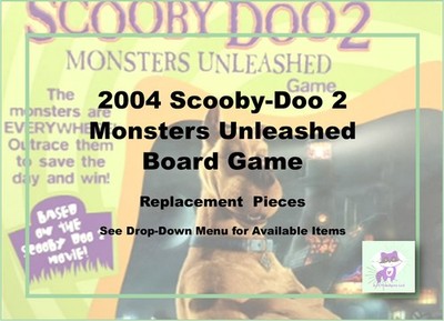 2004 Scooby-Doo 2 Monster Unleashed Board Game Replacement Pieces-Pick!