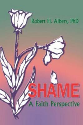 Shame, Albers, Robert H H.,Clements, William M, 9781560249573
