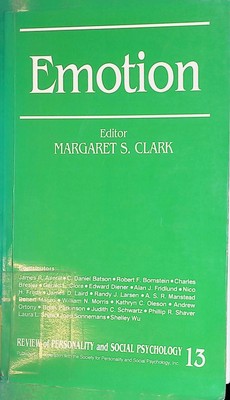 Emotion Review of Personality and Social Psychology, 13 Clark, Margaret S.: