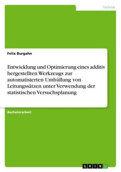 Entwicklung Und Optimierung Eines Additiv Hergestellten Werkzeugs Zur Automatisi-image