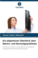 Ein Allgemeiner ÜBerblick üBer Nieren- Und Harnwegsprobleme Albuzyad Taschenbuch