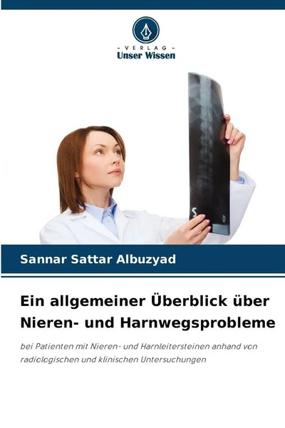 Ein Allgemeiner ÜBerblick üBer Nieren- Und Harnwegsprobleme Albuzyad Taschenbuch-image