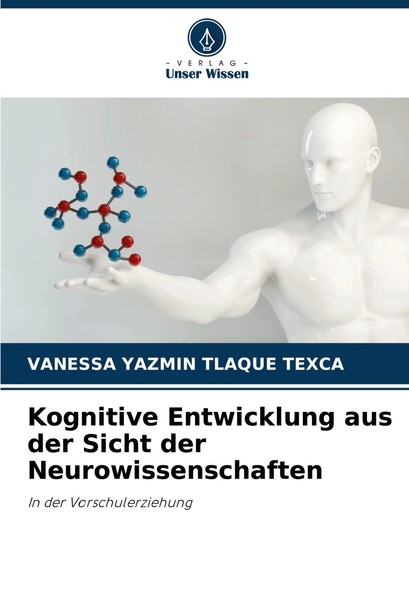 Vanessa Yazmin Tlaque Texca | Kognitive Entwicklung Aus Der Sicht Der...-image