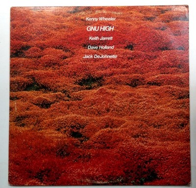 Kenny Wheeler - Gnu High LP Record 1976 Promo ECM Jazz 33 RPM
