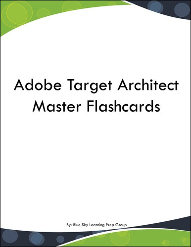 Adobe Target Architect Master Flashcards - 第 1/1 張圖片