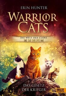 Warrior Cats - Die Welt der Clans. Das Gesetz der Kr... | Buch | Zustand wie neu