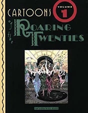 Cartoons of the Roaring Twenties Paperback R. C. Harvey
