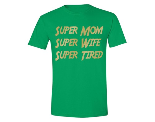 Mother's Day t shirt Super Mom Wife Tired Unisex T-shirt Queen tshirt - Picture 4 of 9