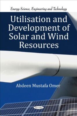 Utilisation and Development of Solar and Wind Resources (Energy