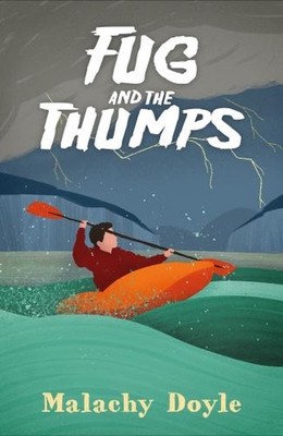 Fug and the Thumps by Malachy Doyle Paperback Book