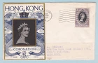Hong Kong 1953 10c Coronation SG 177 Illustrated FDC