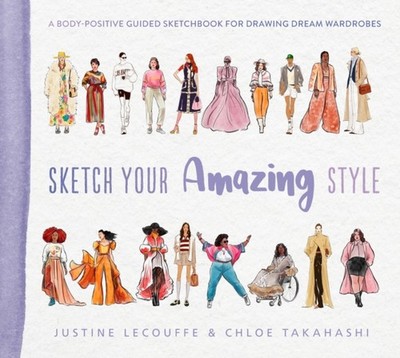 SKETCH YOUR AMAZING STYLE by LECOUFFE TAKAHASHI Paperback Self Help Business