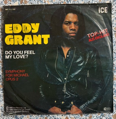 7'' Vinyl - EDDY GRANT - Do You Feel My Love? ICE DE