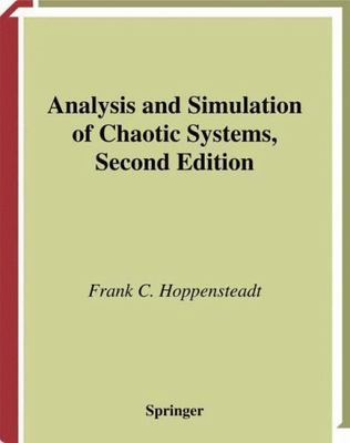 Analysis and Simulation of Chaotic Systems by Hoppensteadt, Frank C.