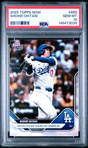 2025 TOPPS NOW #650 SHOHEI OHTANI PSA 10