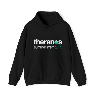 Theranos Summer Intern 2015 Unisex Hoodie Sweatshirt | Elizabeth Holmes