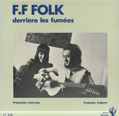 F.F. Folk [Françoise Moreau - François Imbert] - Hinter den Räumen