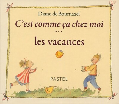 c est like ca bei mir Urlaub - Diane Bournazel De - V648571