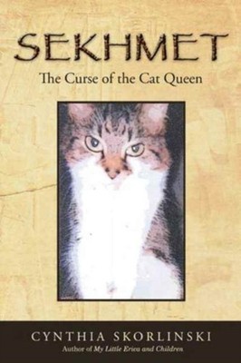 Skorlinski - Sekhmet  The Curse of the Cat Queen - New paperback or so - X555z
