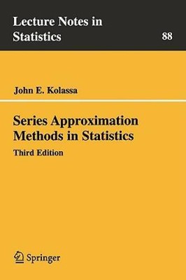 Series Approximation Methods in Statistics (Lecture Notes in Statistics) - GOOD