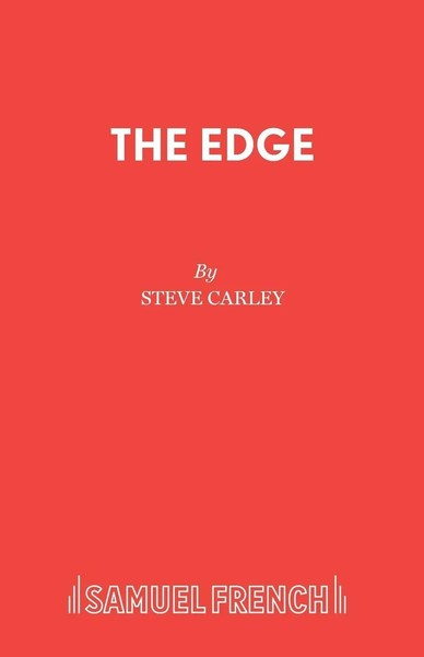 Steve Carley | The Edge | Taschenbuch | Englisch (2016) | Samuel French-image