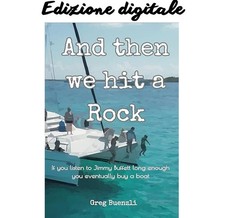 And Then We Hit a Rock: A family of 5, a dog,...