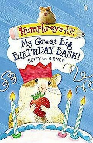 My Great Big Anniversaire Bash Livre De Poche Betty G Birney Ebay