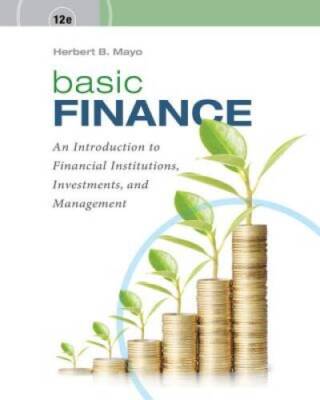Basic Finance: An Introduction to Financial Institutions, Investment - VERY GOOD
