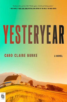 Yesteryear | Caro Claire Burke | A Novel | Taschenbuch | 400 S. | Englisch