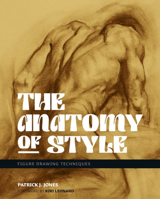 The Anatomy of Style by Patrick J. Jones (Paperback Book)
