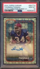 2024 TOPPS CHROME THURMAN THOMAS SUPERFRACTOR AUTO AUTOGRAPH 1/1 PSA 10!