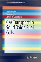Weidong He (U. A.) | Gas Transport In Solid Oxide Fuel Cells | Taschenbuch | Xiv