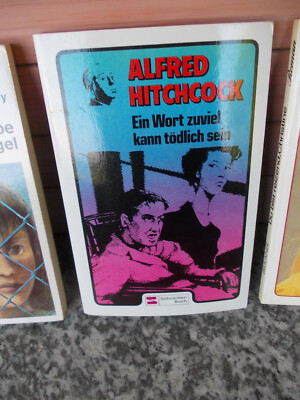 Ein Wort zuviel kann tödlich sein, von Alfred Hitchcock, aus dem Schneiderbuch V
