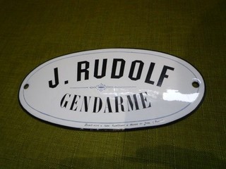 plaque émaillée ancienne "J.RUDOLF GENDARME" Ponard Aimé émailleurs à Morez