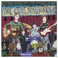 Children's Hour - Going Home - Vinyl Record 12 Record - G3Z