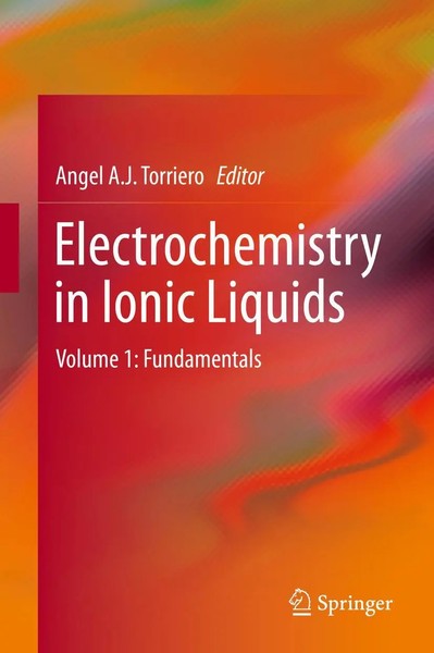 Angel A. J. Torriero | Electrochemistry In Ionic Liquids | Buch | Englisch-image