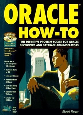 Oracle How-to: The Professional Developer's Guide to Enterprise 