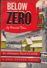 Harold Titus: Below Zero: An Adventure Classic #9 farm in bleak winter