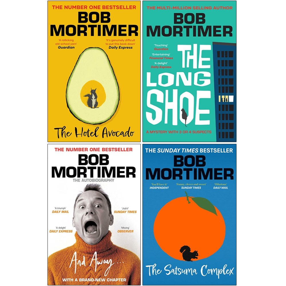 Bob Mortimer Collection 4 Books Set Hotel Avocado,Satsuma Complex,Long Shoe