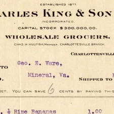 1907 Scarce Chas. King & Son Grocer Letterhead Charlottesville, VA Chas. Hulfish