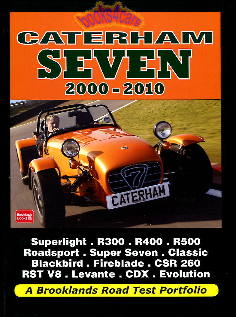 CATERHAM SEVEN PORTFOLIO BOOK 2000-2010 LOTUS HISTORY | eBay CATERHAM SEVEN PORTFOLIO BOOK 2000-2010 LOTUS HISTORY | eBay