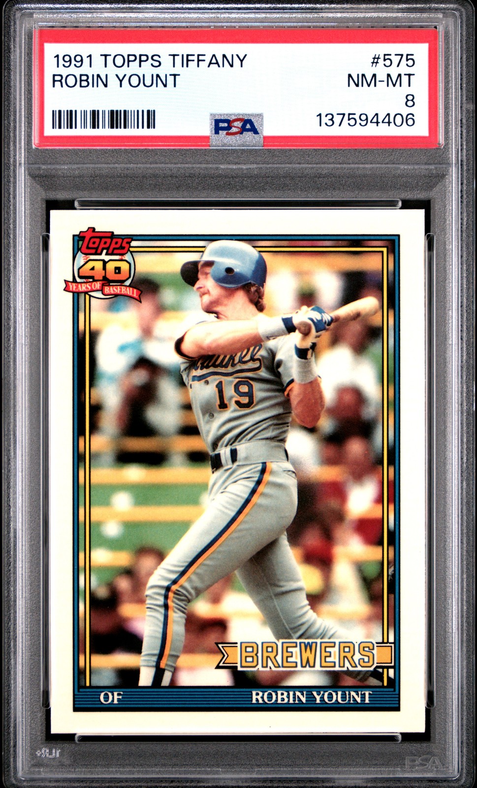 1991 TOPPS TIFFANY #575 ROBIN YOUNT PSA 8