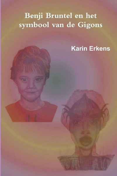 Karin Erkens | Benji Bruntel En Het Symbool Van De Gigons | Taschenbuch (2017)-image