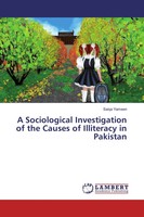 Saiqa Yameen | A Sociological Investigation Of The Causes Of Illiteracy In...