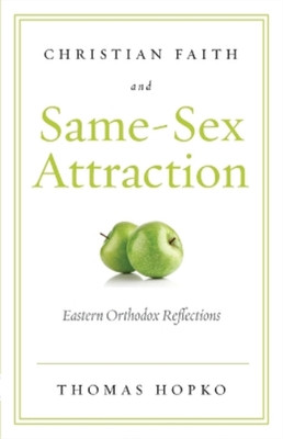 Hopko Thomas Christian Faith and Same-Sex Attraction (Taschenbuch)
