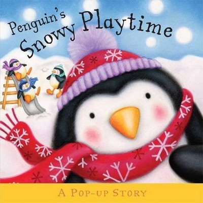 Penguin's Snowy Day (Pop Up Stories),Ruth Martin, Clare Caddy