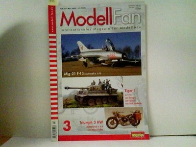 Modell Fan Internationales Magazin für Modellbau 2005-03 Diverse: