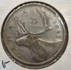 *GREAT WAY To BUY  SILVER*  1943 - Canada 25 Cents/Quarter - 0.800 Silver Coin